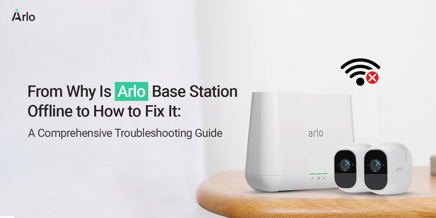 Arlo Base Station Offline